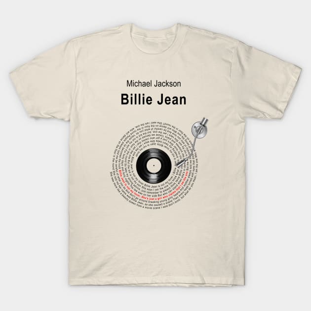 BILLIE JEAN LYRICS ILLUSTRATIONS T-Shirt by Vansa Design